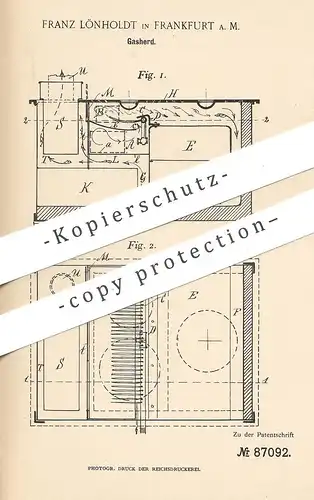 original Patent - Franz Lönholdt , Frankfurt / Main , 1895 , Gasherd | Gas - Herd , Ofen , Backofen , Koch , Öfen !!!