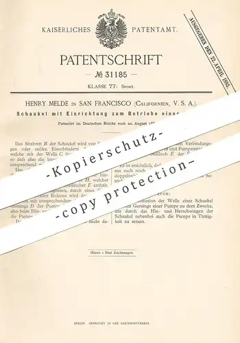 original Patent - Henry Melde , San Francisco , Kalifornien , USA , 1884 , Schaukel zum Betrieb einer Pumpe | Pumpen !!!