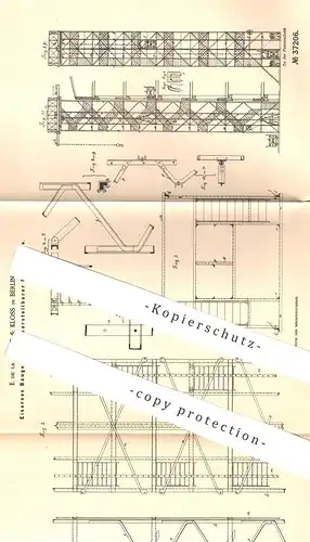 original Patent - E. de la Sauce & Kloss , Berlin , 1886 , Eisernes Baugerüst | Bau - Gerüst , Gerüstbauer , Dachdecker
