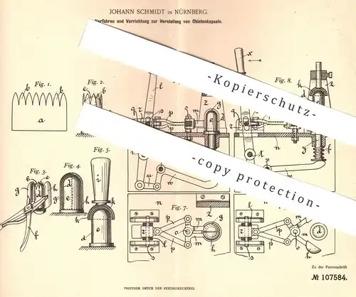 original Patent - Johann Schmidt , Nürnberg , 1899 , Herstellung von Oblatenkapseln für Medizin | Tabletten , Kapsel !!