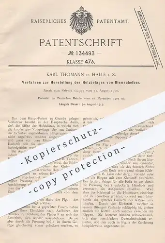 original Patent - Karl Thomann , Halle / Saale , 1901 , Herstellung von Holzbelag an Riemscheiben | Holz , Riemenscheibe