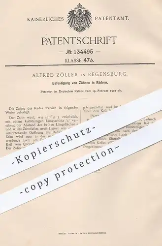 original Patent - Alfred Zöller , Regensburg , 1902 , Befestigung von Zähnen in Rädern | Zahnrad , Zahnräder !!