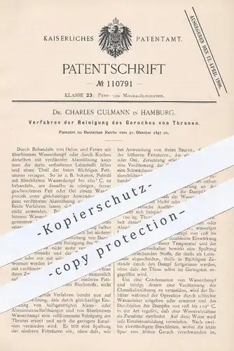original Patent - Dr. Charles Culmann , Hamburg , 1897 , Reinigung des Geruches von Thranen | Fett , Fette , Öl , Alaun