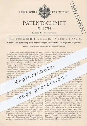 original Patent - Dr. E. Fromm , Freiburg , Dr. T. V. Bredt , Köln / Rhein , 1898 , hochprozentiger Eiweißstoff aus Raps