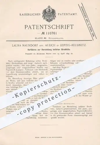 original Patent - Laura Naundorf geb. Aulich , Leipzig / Reudnitz , 1899 , Herstellung imitierter Strohhüte | Hut , Hüte