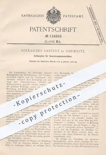 original Patent - Alexander Sarfert , Chemnitz , 1902 , Kettenglied für Gewebespannmaschinen | Kette , Gewebe !!