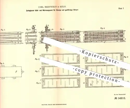 original Patent - Carl Breitwisch , Köln / Rhein 1881 , Kühlen u. Wärmen flüssiger u. gasförmiger Körper | Kühlung , Gas