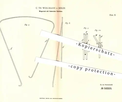 original Patent - C. Th. Wollmann , Berlin , 1890 , Wagenrad mit federnden Speichen | Rad , Räder , Kutsche , Wagen !!!