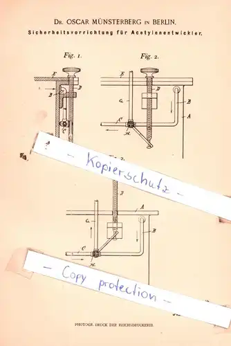 original Patent - Dr. Oscar Münsterberg in Berlin , 1897 , Sicherheitsvorrichtung für Acetylenentwickler !!!