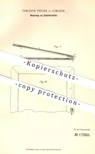 original Patent - Th. Finger , Koblenz , 1881 , Schiefertafel , Schiefertafeln | Schiefer , Tafel , Schultafel , Schule