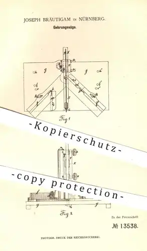 original Patent - Joseph Bräutigam , Nürnberg , 1880 , Gehrungssäge | Säge , Sägen , Holzsäge , Holz , Tischler !!!