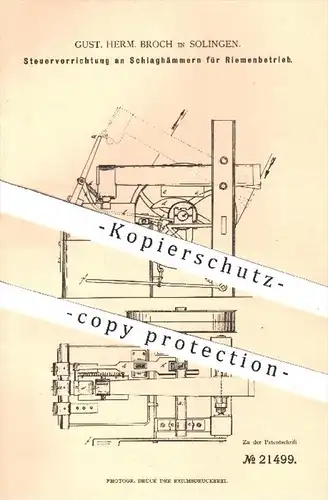 original Patent - G. H. Broch , Solingen , 1882 , Steuervorrichtung am Schlaghammer für Riemenbetrieb | Hammer , Metall