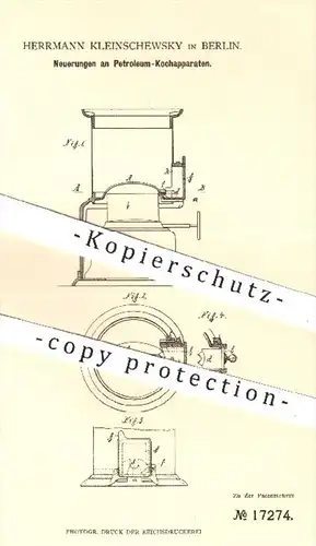 original Patent - Herrmann Kleinschewsky , Berlin , 1881 , Petroleum - Kochapparat | Brenner , Kochen , Herd , Ofen !!!