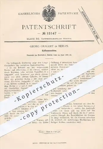 original Patent - Georg Grauert , Berlin , 1881 , Kaffemaschine | Kaffee kochen , Küche , Kaffekocher , Kocher , Café !
