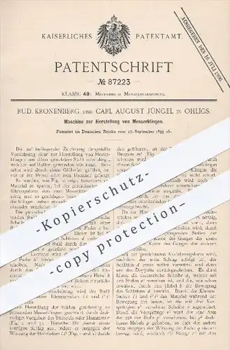 original Patent - Rud. Kronenberg , Carl August Jüngel , Ohligs , 1895 , Herstellung von Messerklingen | Messer , Klinge