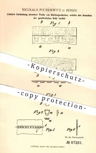 original Patent - Nicolaus Pluskiewitz , Berlin , 1895 , Lösbare Verbindung einzelner Teile von Kleidung | Bekleidung !!