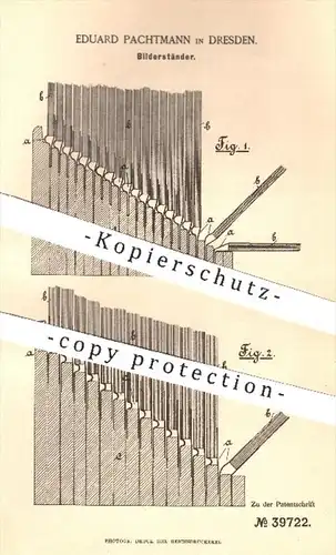 original Patent - Eduard Pachtmann , Dresden , 1886 , Bilderständer | Bild , Bilder , Fotos , Buchbinder , Buchbinderei