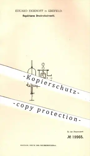 original Patent - Eduard Eickhoff in Krefeld , 1882 , Regulierbares Druckreduzierventil , Ventil , Ventile !!!