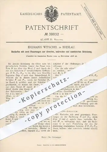 original Patent - Erdmann Witschel , Breslau , 1886 , Backofen mit 2 Feuerungen , Ofen , Öfen , Herd , Bäcker , Bäckerei