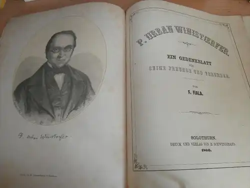 P. Urban Winistörfer , Gedenkblatt , 1860 , 21 Seiten , Schule , F. Fiala , Schwendimann  !!!
