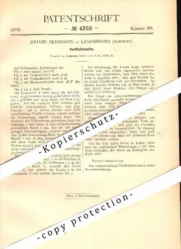 Original Patent - Johann Petersson in Landskrona , Schweden , 1878 , Ventilationsofen , Ofen !!!