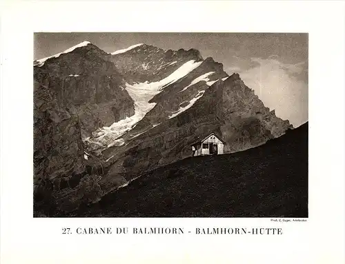 original Ansicht/ Photographie von 1927 , Balmhornhütte , Altels , Kandersteg , ca. 20x13 , Berghütte !!!