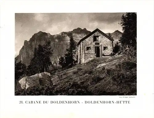 original Ansicht/ Photographie von 1927 , Doldenhornhütte , Emmenthal , Kandersteg , ca. 20x13 , Berghütte !!!