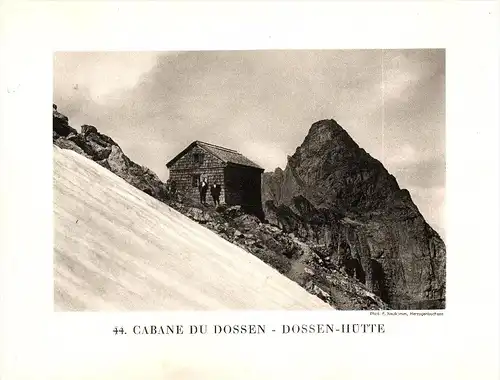 original Ansicht/ Photographie von 1927 , Dossenhütte , Innertkirchen , ca. 20x13 , Berghütte !!!