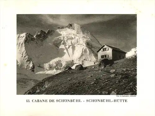 original Ansicht/ Photographie von 1927 , Schönbühlhütte , Zermatt , Monte Rosa , Breuil , ca. 20x13 , Berghütte !!!