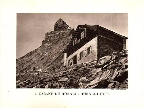 original Ansicht/ Photographie von 1927 , Hörnlihütte , Zermatt , Monte Rosa , Breuil , ca. 20x13 , Berghütte !!!