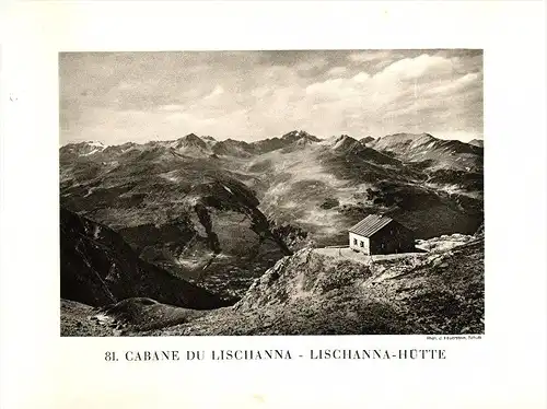 original Ansicht/ Photographie von 1927 , Lischanna - Hütte , Unterengadin , Engadin , ca. 20x13 , Berghütte !!!