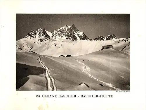 original Ansicht/ Photographie von 1927 , Rascher - Hütte , Madulein , Zuoz , ca. 20x13 , Berghütte !!!