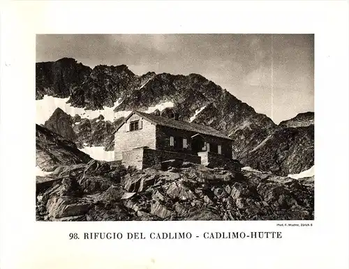 original Ansicht von 1927 , Cadlimo - Hütte , Piz Taneda , Punta Nera , Andermatt ,ca. 20x13 , Berghütte !!!