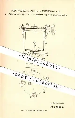 original Patent - Max Franke in Laucha bei Naumburg a. S. , 1898 , Gewinnung von Bienenwachs , Wachs , Bienen , Imker !