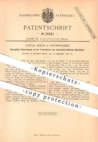 original Patent - Gustav Bölte in Oschersleben , 1885 , Landwirtschaftliche Maschinen , Landwirtschaft , Bauer !!!