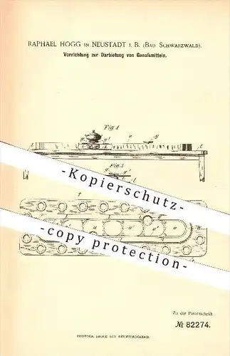 original Patent - Raphael Hogg in Neustadt i. B. , 1894 , Darbietung von Genussmitteln , Förderband , Essenskultur !!!