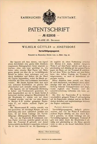 Original Patentschrift - Wilhelm Güttler in Josefsdorf b. Wien , 1895 , Vervielfältigungsapparat , Druckerei , Kopierer