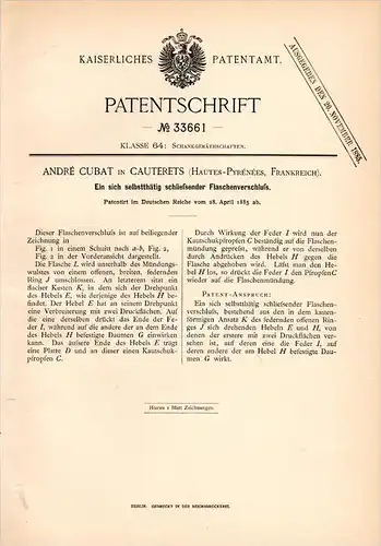 Original Patentschrift - André Cubat dans Cauterets , Hautes Pyrénées , 1885 , Bouchon auto-obturant pour bouteilles !!!