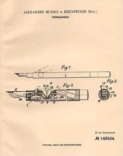 Original Patentschrift - A. Munro in Beechwood , 1902 , fountain pen , Füllfederhalter , Federhalter , Faber , Pelikan !