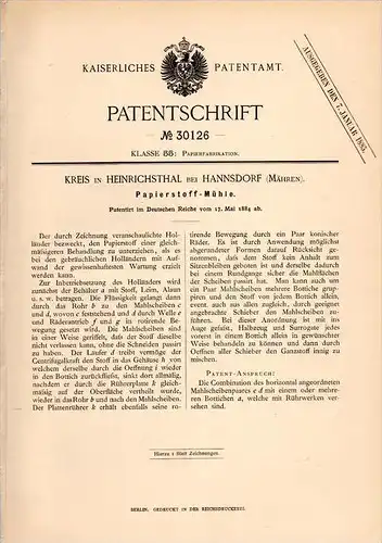 Original Patentschrift- Kreis in Heinrichsthal b. Hannsdorf / Hanušovice ,1884, Papier - Mühle , Papierfabrik Jindř