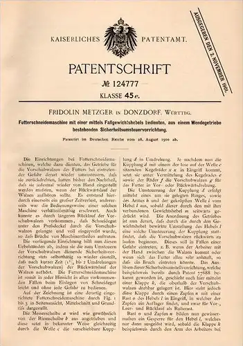Original Patentschrift - F. Metzger in Donzdorf i. Württbg., 1900 , Futterschneidemaschine , Landwirtschaft , Tierzucht