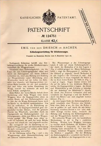 Original Patentschrift - Emil von den Driesch in Aachen , 1900 , Apparat für Brückenwaagen , Brücke , Waage , Waggon !!!