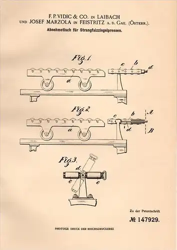 Original Patentschrift - F. Vidic in Feistritz und Laibach , 1905 , Tisch für Strangfalz - Ziegelpressen , Ziegel !!!