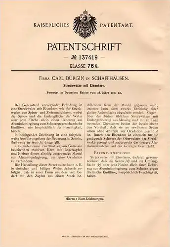 Original Patentschrift - Fa. C. Bürgin in Schaffhausen , 1902 , Streckwalze mit Eisenkern , Spinnmaschine , Spinnerei !!