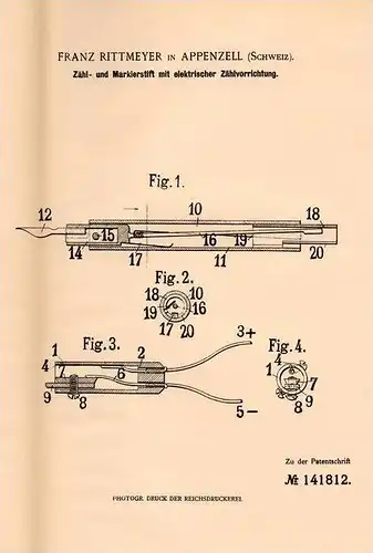 Original Patentschrift - F. Rittmeyer in Appenzell , 1902 , Zähl- und Markierstift mit elektrischer Zählvorrichtung !!!