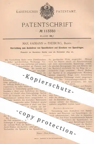 original Patent - Max Raimann , Freiburg , Baden , 1899 , Ausbohren von Spundlöchern | Bohrer , Bohren , Spund !