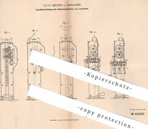 original Patent - Otto Milster , Remscheid , 1887 , Ausrücken des Schneckengetriebes von Lastwinden | Seilwinde , Winde