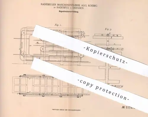 original Patent - Radebeuler Maschinenfabrik Aug. Koebig , Dresden / Radebeul , 1899 , Trocknen von Papierbogen | Papier