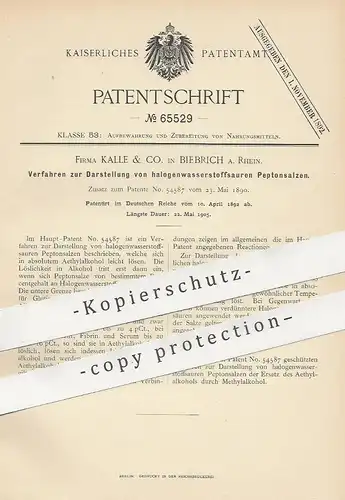 original Patent - Fa. Kalle & Co. , Biebrich / Rhein , 1892 , Darstellung von halogenwasserstoffsaurem Peptonsalz | Salz