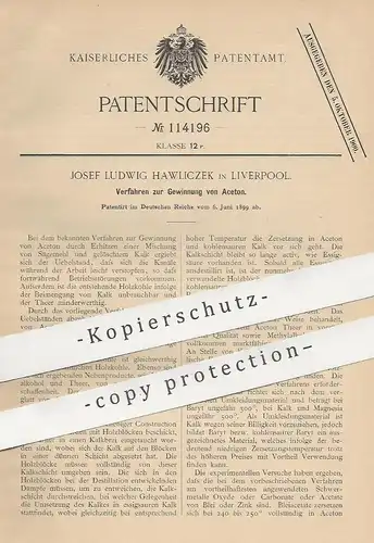 original Patent - Josef Ludwig Hawliczek , Liverpool , England , 1899 , Gewinnung von Aceton | Sägemehl , Kalk !!